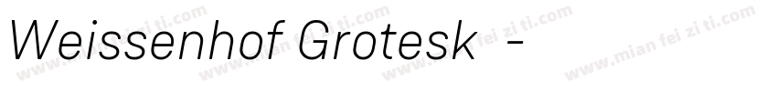Weissenhof Grotesk字体字体转换